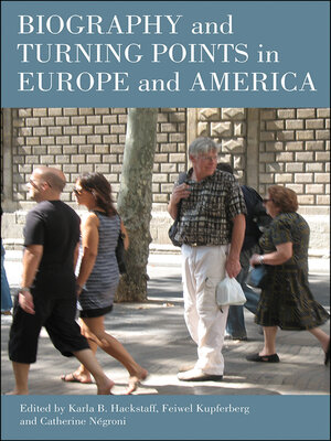 cover image of Biography and Turning Points in Europe and America